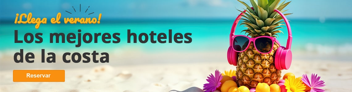 Reserva hoteles en las costas españolas con Quehoteles